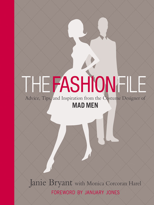 Title details for The Fashion File by Janie Bryant - Available